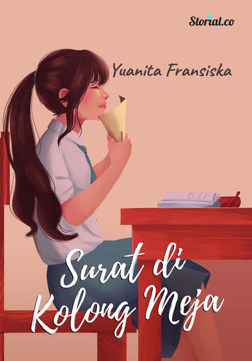 Surat di Kolong Meja by Yuanita Fransiska. 2020