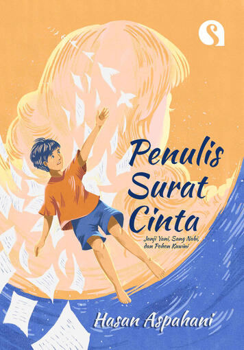 Penulis Surat Cinta by Hasan Aspahani. 2021