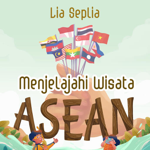 Menjelajahi Wisata ASEAN, 2021